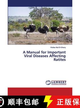 预订 A Manual for Important Viral Diseases Affecting Ratites [9786202674652]