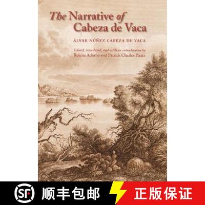【3-4周达】The Narrative of Cabeza de Vaca [9780803264168]