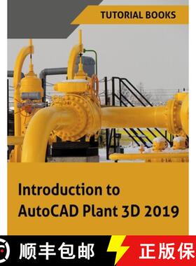 【3-4周达】Introduction to AutoCAD Plant 3D 2019 [9788193724132]