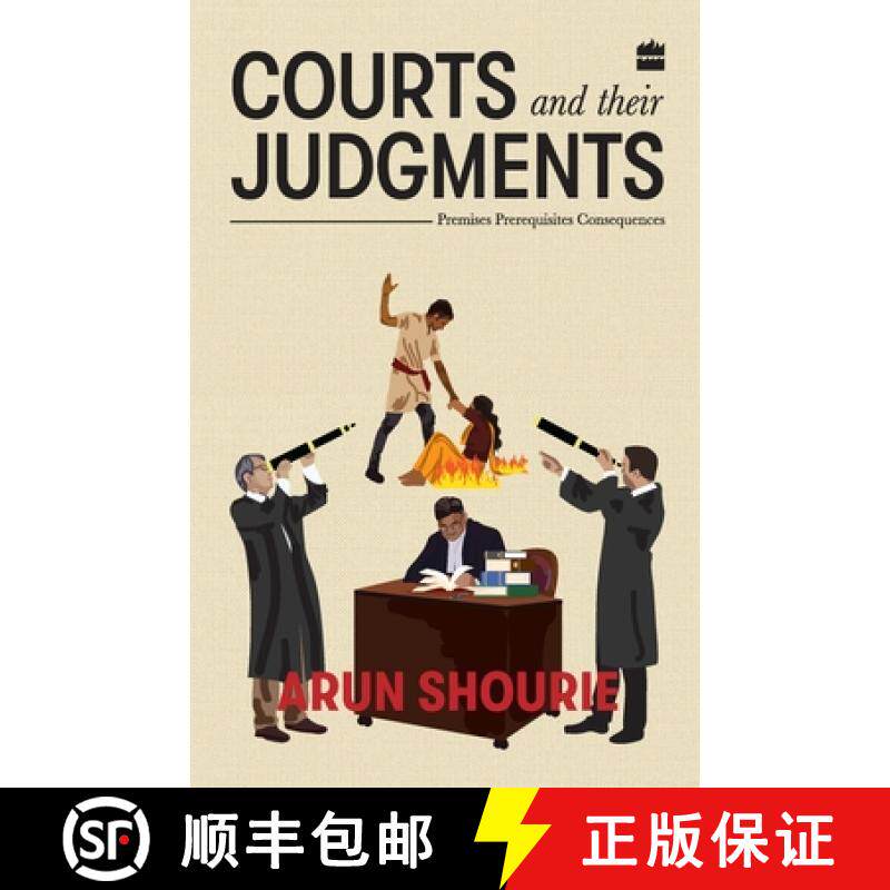 【3-4周达】Courts and Their Judgments: Premises, Prerequisites, Consequences [9789352776078]