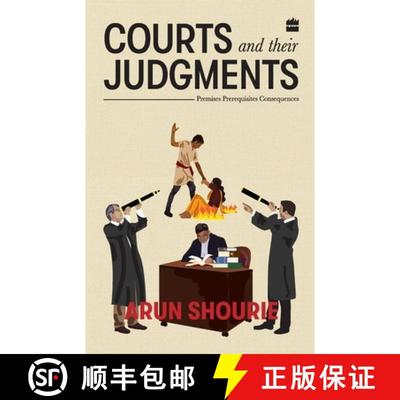 【3-4周达】Courts and Their Judgments: Premises, Prerequisites, Consequences [9789352776078]