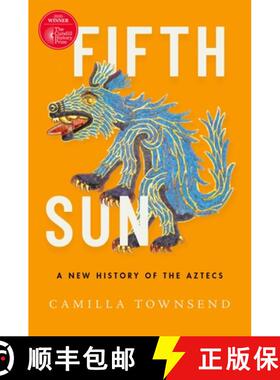 【3-4周达】Fifth Sun: A New History of the Aztecs [9780190673062]