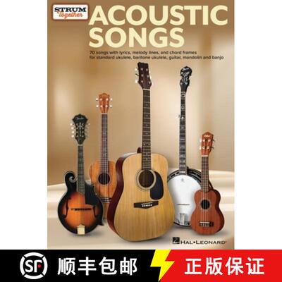 【3-4周达】Acoustic Songs - Strum Together: For Ukulele, Baritone Ukulele, Guitar, Banjo & Mandolin [9798350121926]