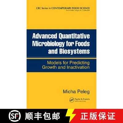 【3-4周达】精装 Advanced Quantitative Microbiology for Foods and Biosystems : Models for Predicting G... [9780849336454]