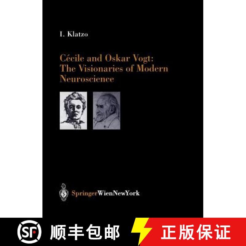 【4周达】Cécile and Oskar Vogt: The Visionaries of Modern Neuroscience [9783211837986]