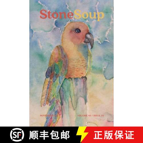 【3-4周达】Stone Soup Magazine: November 2018 [9780894090554]