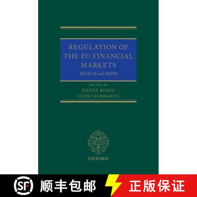 【3-4周达】Regulation of the EU Financial Markets: MiFID II and MiFIR [9780198767671]