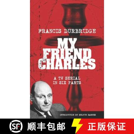 【3-4周达】My Friend Charles (Scripts of the tv serial) [9781912582686]