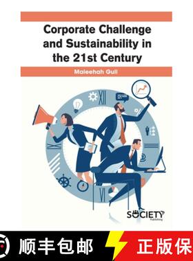 【3-4周达】Corporate Challenge and Sustainability in the 21st Century [9781774072981]