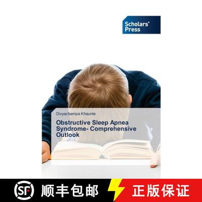 预订 Obstructive Sleep Apnea Syndrome- Comprehensive Outlook [9786138946601]