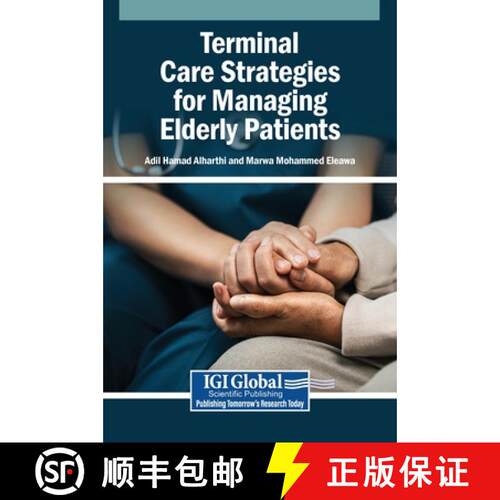 【3-4周达】精装 Terminal Care Strategies for Managing Elderly Patients [9798337340999]