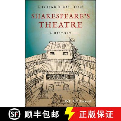 【3-4周达】精装 Shakespeare'S Theatre - A History [Wiley文学] [9781405115131]