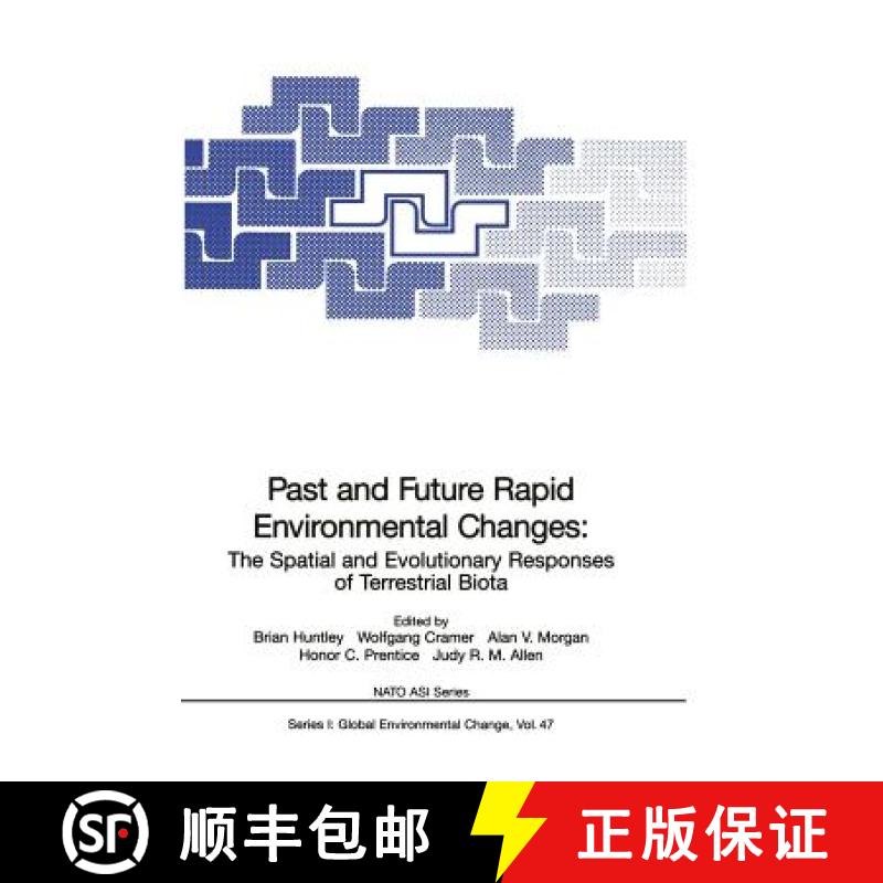 【3-4周达】Past and Future Rapid Environmental Changes : The Spatial and Evolutionary Responses of Te... [9783642644719]