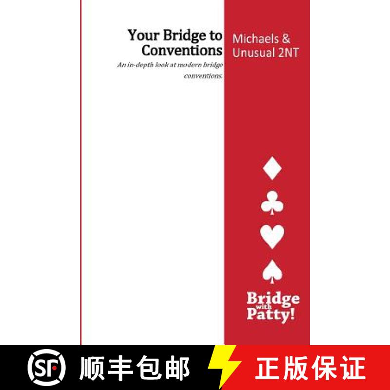 【3-4周达】Michaels and Unusual 2NT: Your Bridge to Conventions [9780615806549]