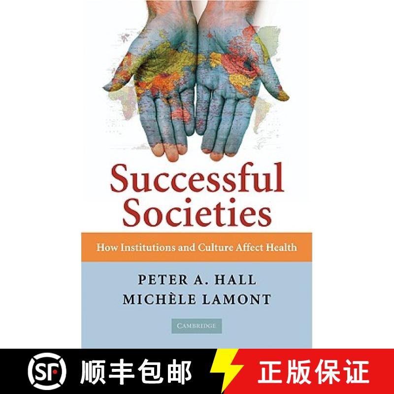 【3-4周达】Successful Societies: How Institutions and Culture Affect Health [9780521736305]