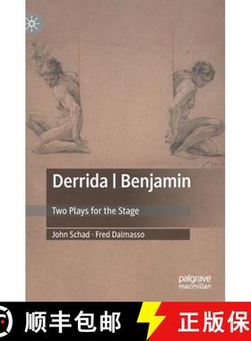 【3-4周达】Derrida | Benjamin : Two Plays for the Stage [9783030498061]