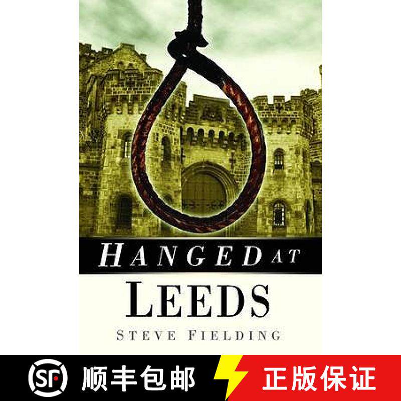 【3-4周达】Hanged at Leeds [9780750950930]