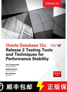 【3-4周达】Oracle Database 12c Release 2 Testing Tools and Techniques for Performance and Scalability [9781260025965]