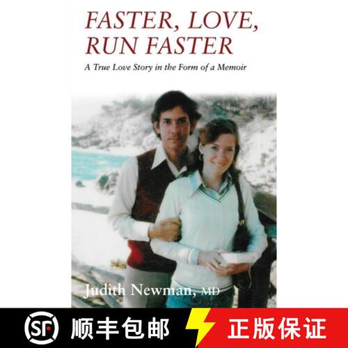 【3-4周达】Faster, Love, Run Faster: A True Love Story in the Form of a Memoir [9781087915623]