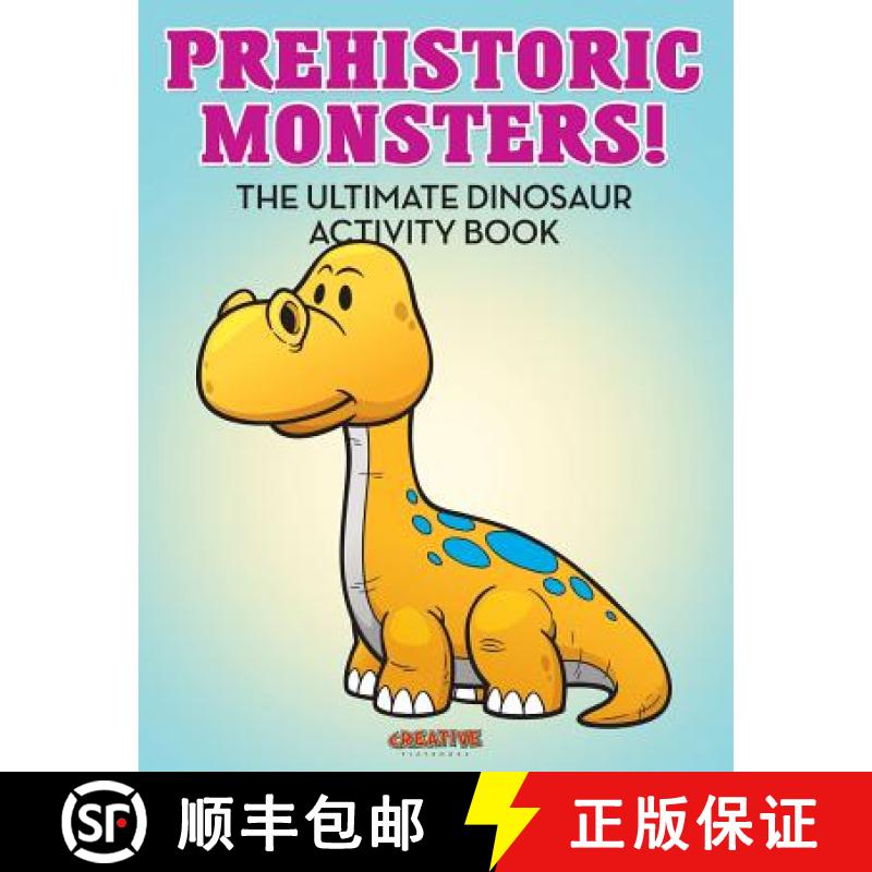 【3-4周达】Prehistoric Monsters! The Ultimate Dinosaur Activity Book [9781683235613]