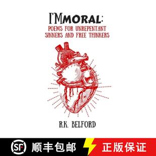 Unrepentant Poems Sinners Thinkers Free 3周达 9781329595620 Mmoral and for