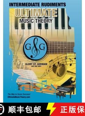 预订 Intermediate Rudiments Workbook - Ultimate Music Theory: Intermediate Music Theory Workbook (Ult... [9780981310152]