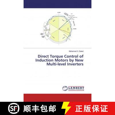 预订 Direct Torque Control of Induction Motors by New Multi-level Inverters [9786139911646]