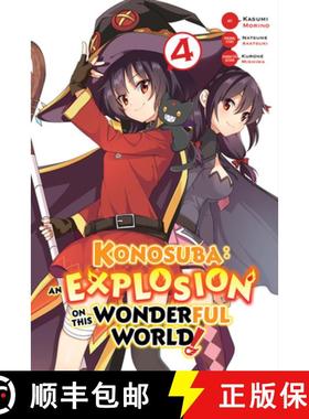 【3-4周达】Konosuba: An Explosion on This Wonderful World!, Vol. 4 (Manga) [9781975306038]
