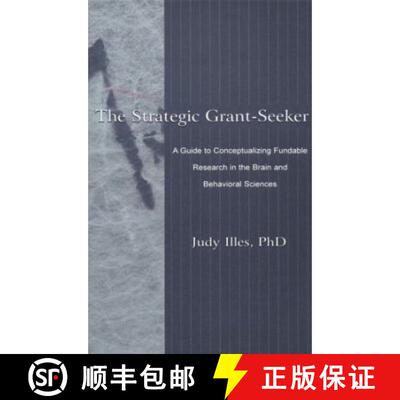 【3-4周达】Strategic Grant-seeker: A Guide To Conceptualizing Fundable Research in the Brain and Beha... [9780805829792]