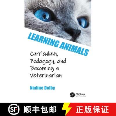 【3-4周达】精装 Learning Animals: Curriculum, Pedagogy and Becoming a Veterinarian [9781032217819]