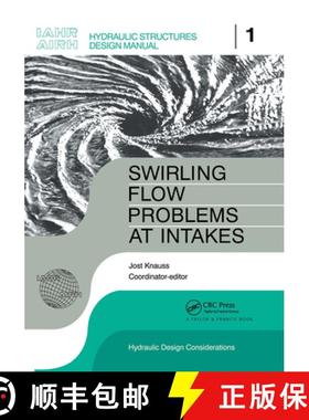 【3-4周达】Swirling Flow Problems at Intakes [9789061916437]