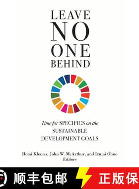 【3-4周达】Leave No One Behind : Time for Specifics on the Sustainable Development Goals [9780815737834]