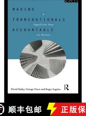 【3-4周达】Making Transnationals Accountable : A Significant Step for Britain [9780415068710]