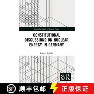 【3-4周达】Constitutional Discussions on Nuclear Energy in Germany [9781032581781]