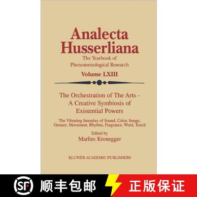 【3-4周达】Orchestration of the Arts — A Creative Symbiosis of Existential Powers: The Vibrating Int... [9789048153350]