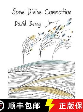预订 Some Divine Commotion [9781947067189]
