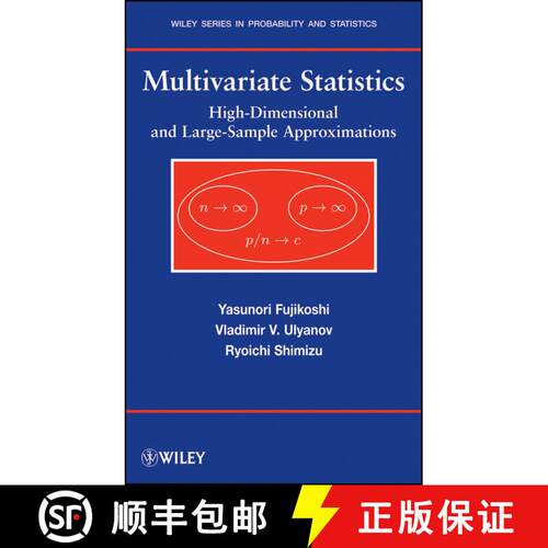 【3-4周达】精装 Multivariate Statistics: High-Dimensional And Large-Sample Approximations [Wiley统计学] [9780470411698]