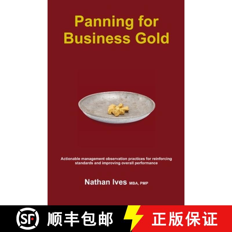 【2-3周达】Panning for Business Gold: Actionable management observation practices for reinforcing sta... [9781329970687]