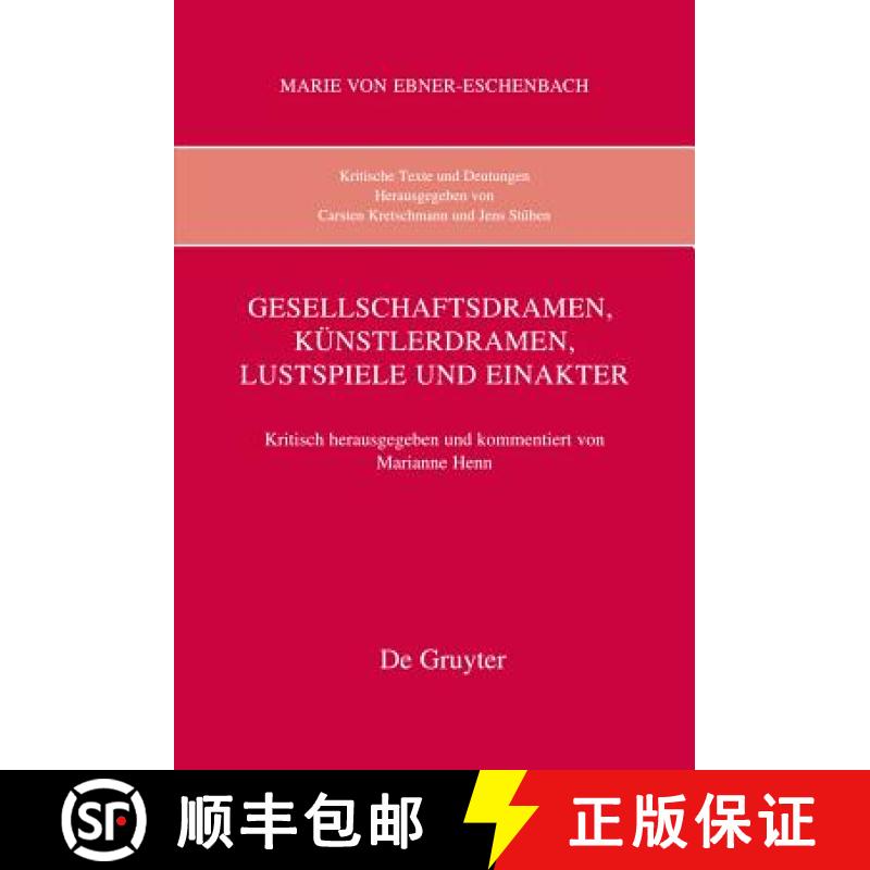 【3-4周达】精装 Kritische Texte und Deutungen, Band 7, Gesellschaftsdramen, Künstlerdramen, Lustspie... [9783110233063] - 实物图