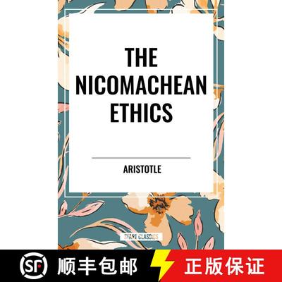 【3-4周达】The Nicomachean Ethics [9798880918621]
