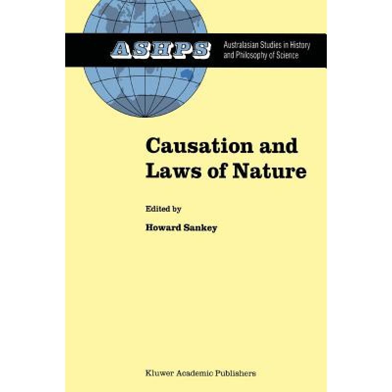 【4周达】Causation and Laws of Nature [9789048153039]