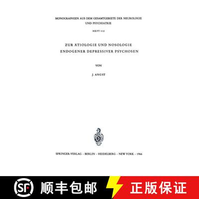 【3-4周达】Zur Ätiologie und Nosologie endogener depressiver psychosen : Eine genetische, soziologis... [9783540036203]