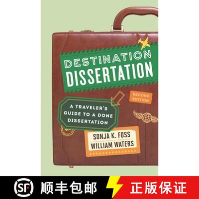 【3-4周达】精装 Destination Dissertation: A Traveler's Guide to a Done Dissertation, Second Edition [9781442246133]