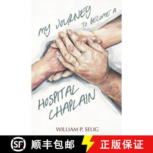 【3-4周达】My Journey to Become a Hospital Chaplain [9781329913004]