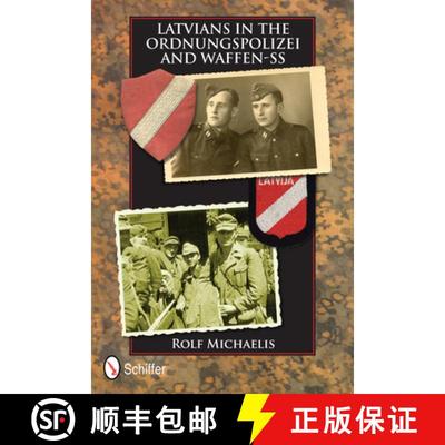 【3-4周达】Latvians in the Ordnungspolizei and Waffen-SS [9780764342622]