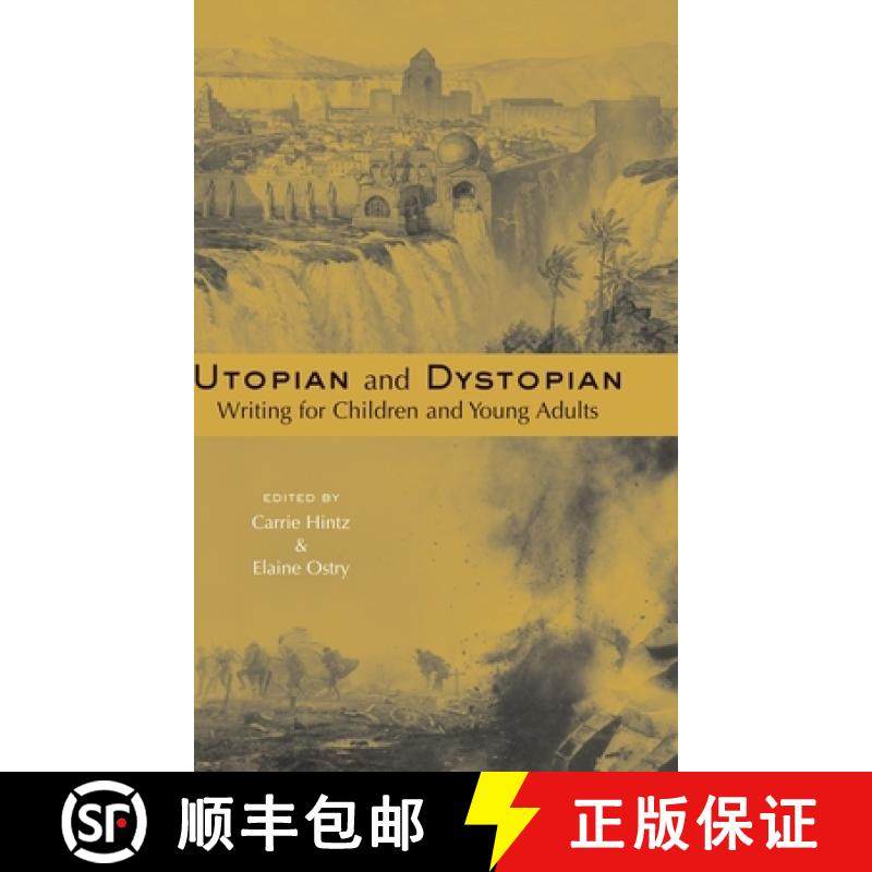 【3-4周达】Utopian and Dystopian Writing for Children and Young Adults [9780415940177]