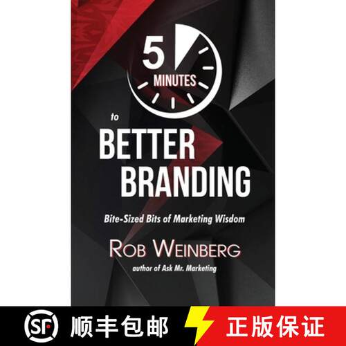 【3-4周达】5 Minutes to Better Branding: Bite-Sized Bits of Marketing Wisdom [9798989643103]