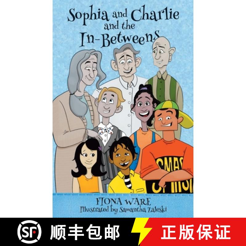 【2-3周达】Sophia and Charlie and the In-Betweens [9780648108351]