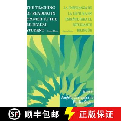 【3-4周达】The the Teaching of Reading in Spanish to the Bilingual Student: La Enseñanza de la Lectu... [9781138126961]