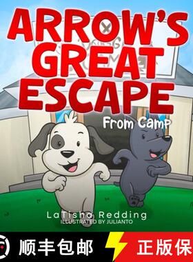 【3-4周达】Arrow's Great Escape from Camp [9798987888650]